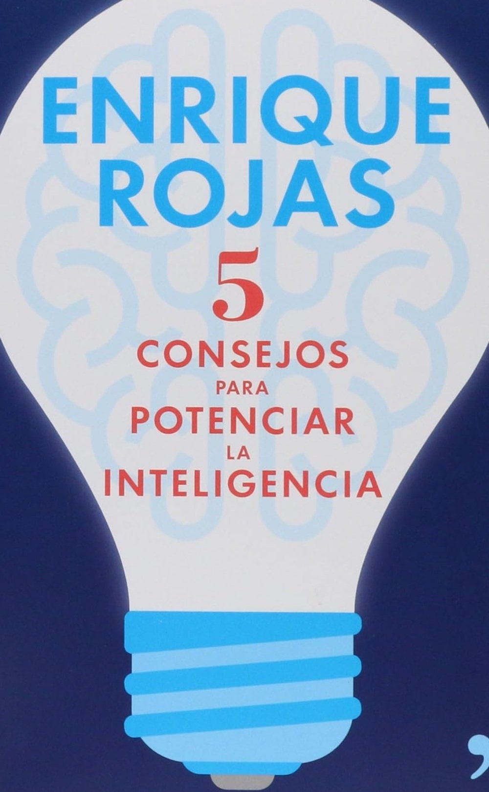 5 consejos para potenciar la inteligencia