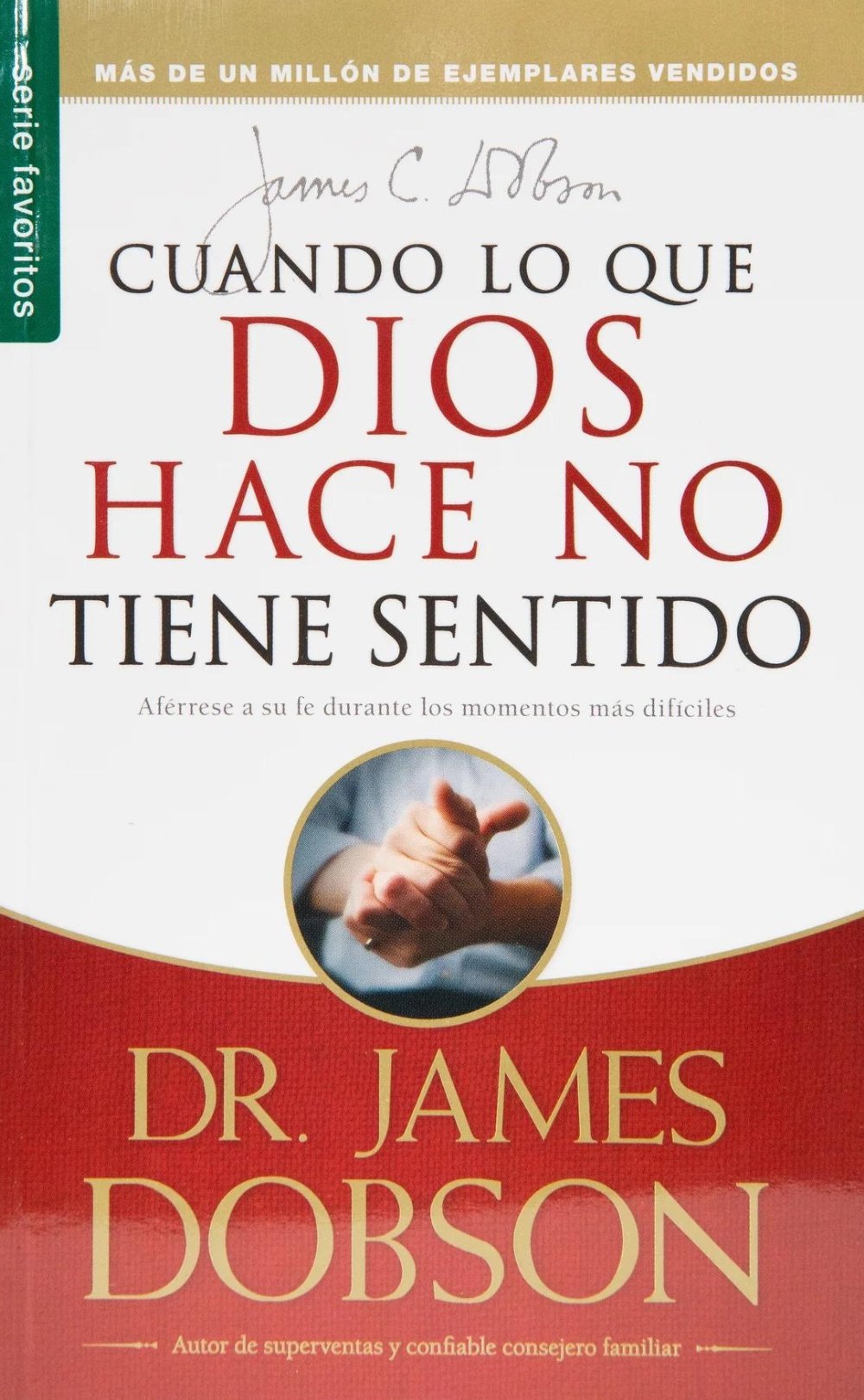 Cuando lo que Dios hace no tiene sentido/ Bolsillo